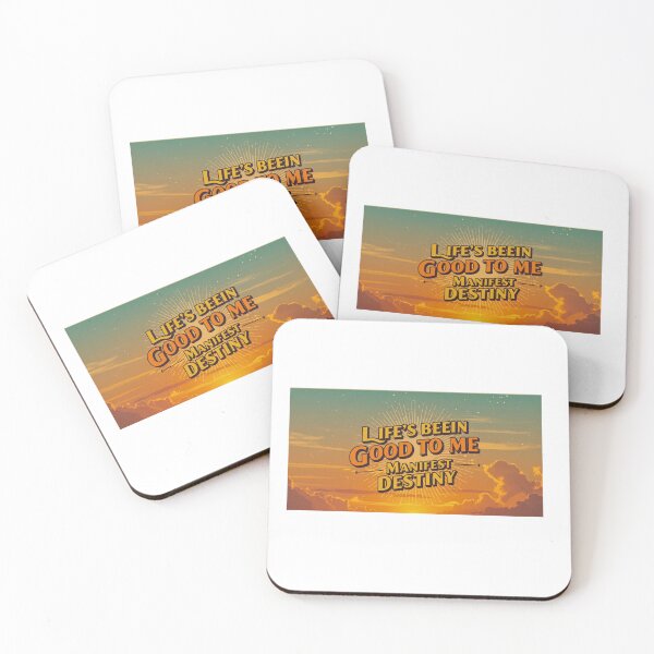 Item preview, LIFE'S BEEN GOOD TO ME MANIFEST DESTINY designed and sold by FitEnvy.