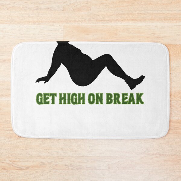 Item preview, Get High On Break designed and sold by unionpride.