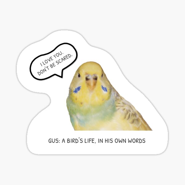 STICKER: I love you, don't be scared Sticker