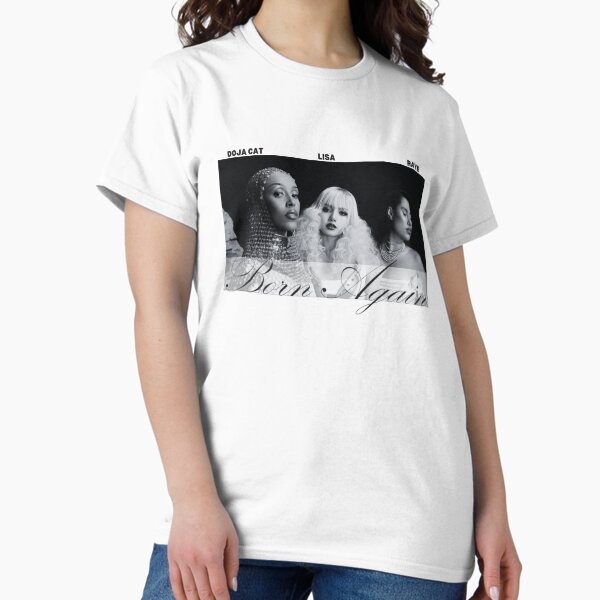Item preview, BORN AGAIN (Lisa, Doja Cat, RAYE) designed and sold by oversharer.