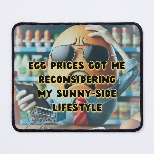 Item preview, Egg Crisis 2025 - Sunny Side Lifestyle designed and sold by nature. electrified..