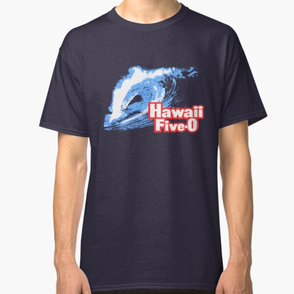 Classic Hawaii Five-O Shirt Classic T-Shirt