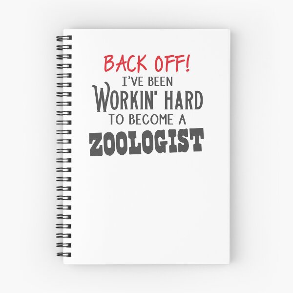Item preview, Back off! I've been working hard to become a zoologist! designed and sold by jazzydevil.