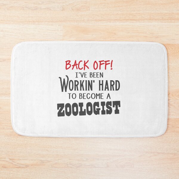 Item preview, Back off! I've been working hard to become a zoologist!  designed and sold by jazzydevil.