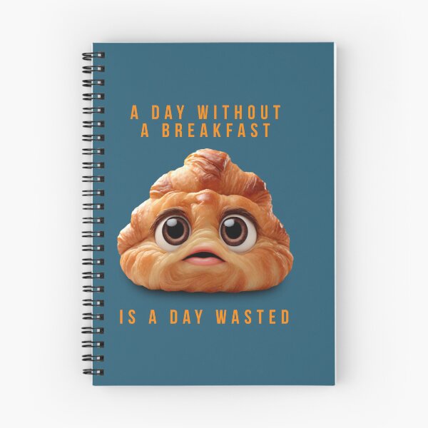 Item preview, Croissant Design | "A Day Without Breakfast Is A Day Lost" designed and sold by magenta-dream.
