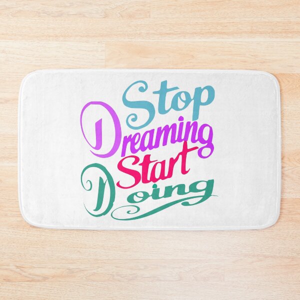 Item preview, Stop Dreaming start Doing designed and sold by adlkh.