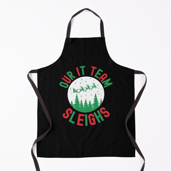 Item preview, Our IT team Sleighs funny Christmas information technology designed and sold by snowry.