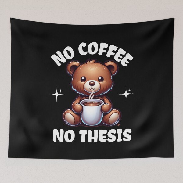 Item preview, No Coffee No Thesis | Funny Thesis | Funny PhD Student | Funny Masters Student | Funny Dissertation | Funny Graduate Student designed and sold by jadedscientist.