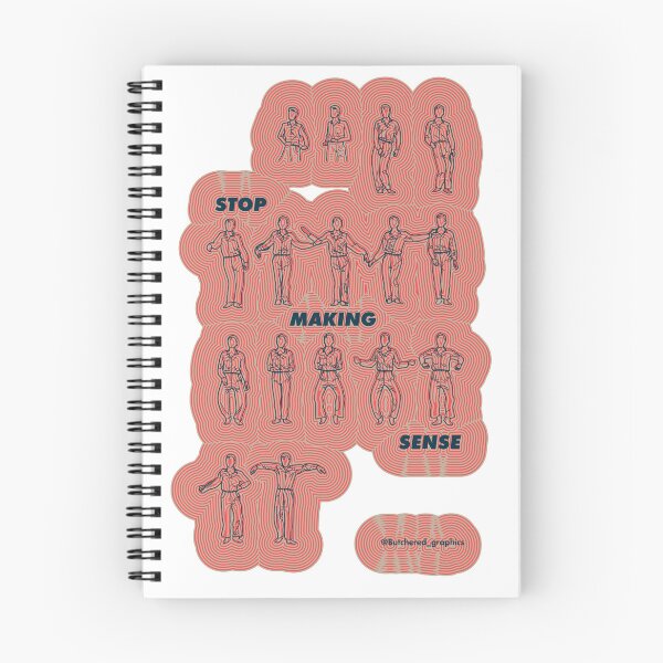 Item preview, STOP MAKING SENSE designed and sold by Butchered Graphics.