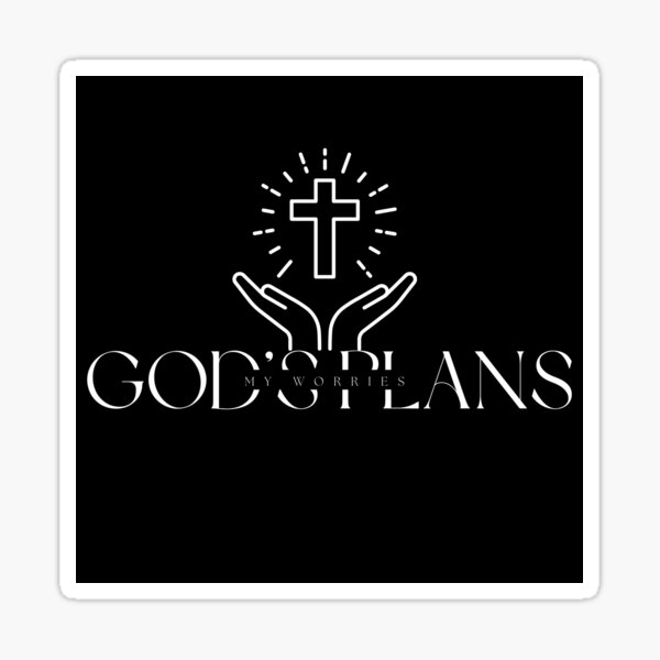 Item preview, God's Plans My Worries designed and sold by Manifest of Creations.