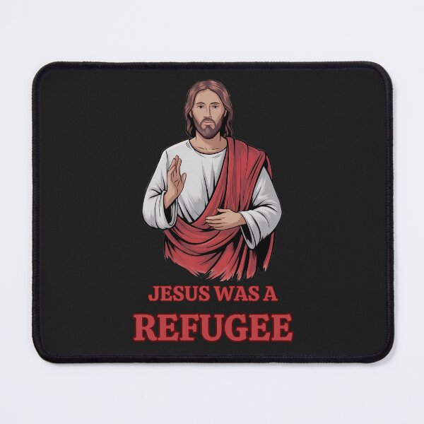 Item preview, Jesus Was A Refugee: A Message Of Compassion, Justice, And Humanity designed and sold by elynne9.