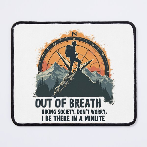 Item preview, Out of Breath Hiking Society  Funny Hiking designed and sold by ArtFromBeyond.