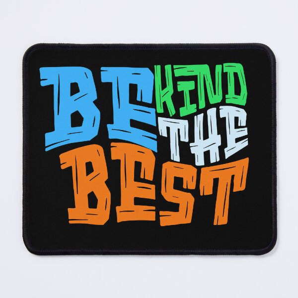 Item preview, Be Kind Be the Best  designed and sold by njaro.