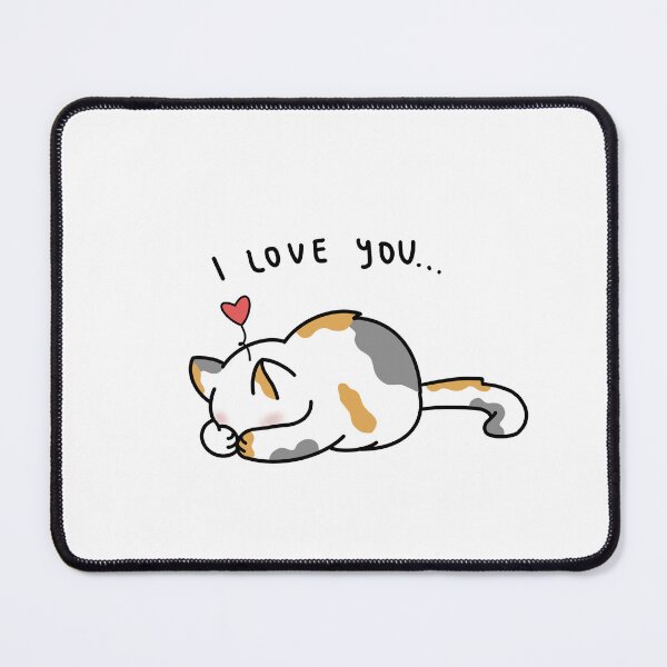 Item preview, Cute Tricolor Cat I Love You designed and sold by LiberumAqua.