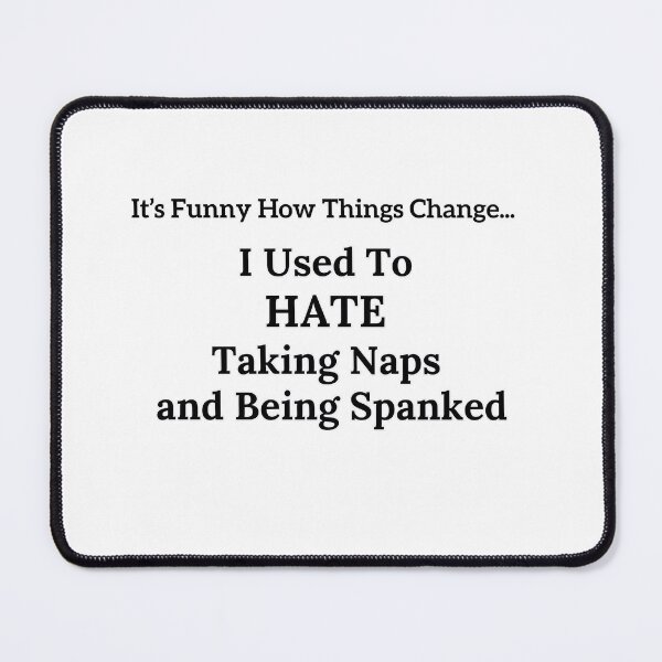 Item preview, Funny How Things Change Adult Humor Life Quote Sassy Fun designed and sold by JenBoyte.