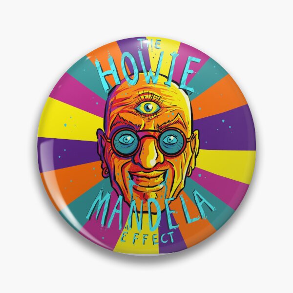 Item preview, The Howie Mandela Effect designed and sold by HDYSTMerch.