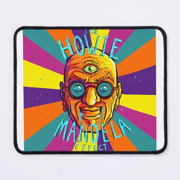 Item preview, The Howie Mandela Effect designed and sold by HDYSTMerch.