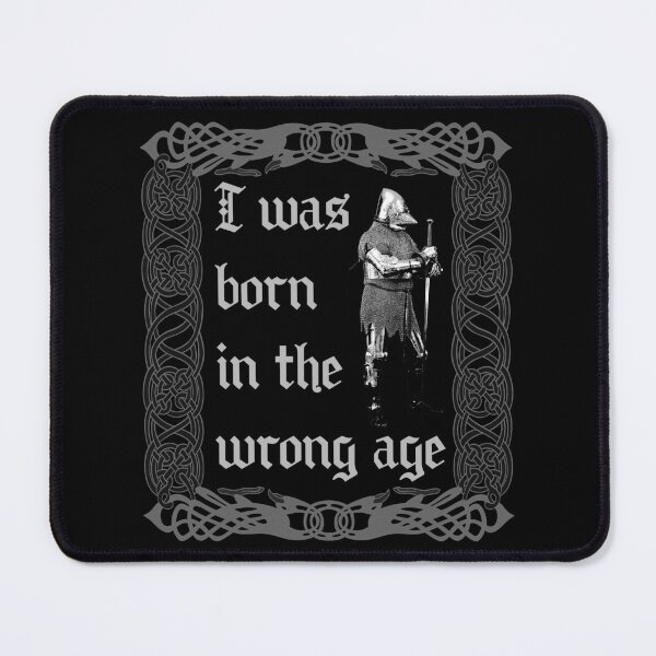 Item preview, I was born in the wrong age - ver. 2 designed and sold by R-A Designs.