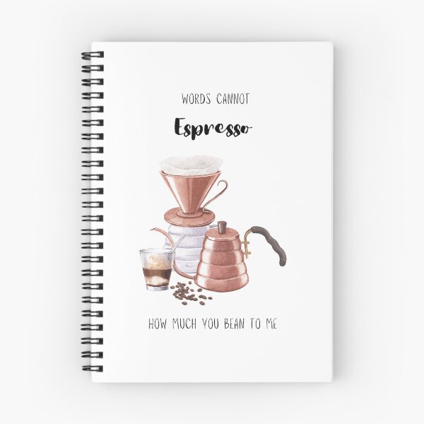 Item preview, Words Cannot Espresso How Much You Bean to Me designed and sold by fantasyimprint.