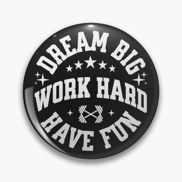 Item preview, Dream Big Work Hard designed and sold by BigDaddyD50.