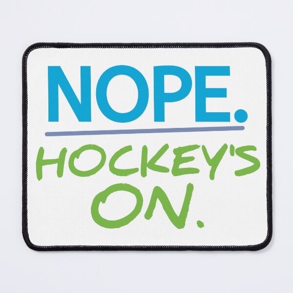 Item preview, Funny Hockey Saying designed and sold by MoePark.