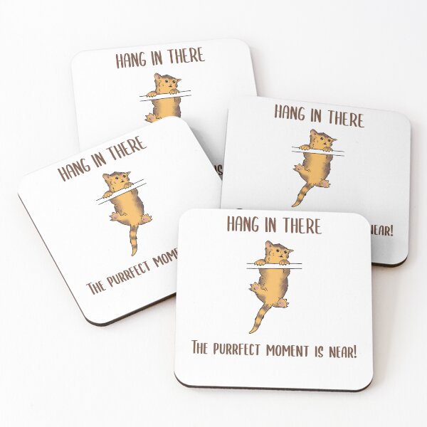 Item preview, Hang in there, the purrfect moment is near! designed and sold by nomadwanderer.