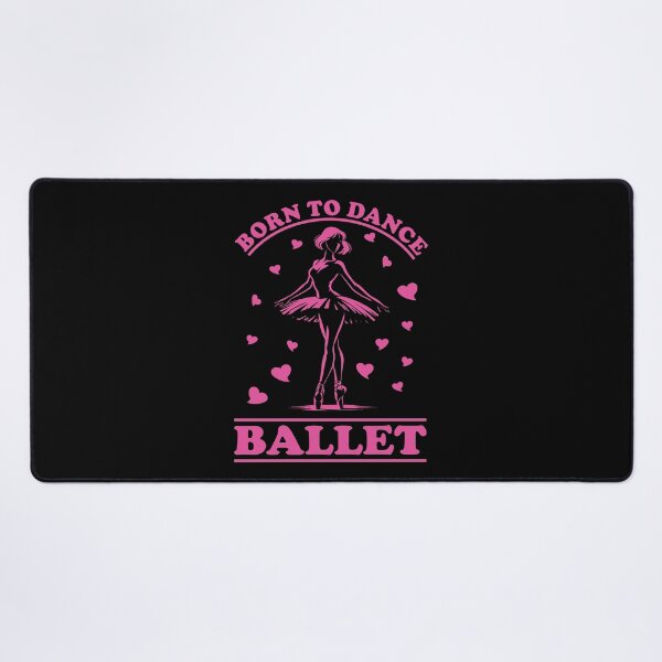 Item preview, Ballet – Born to Dance designed and sold by RetroMaritalArt.
