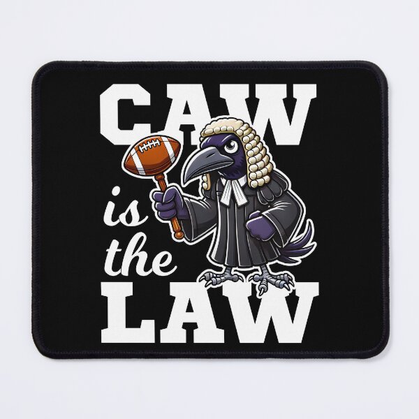 Item preview, CAW IS THE LAW - FOOTBALL RAVENS GIFT designed and sold by KEF Custom.
