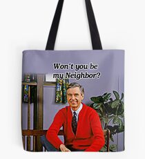 Won't you be my neighbor - Mr Rogers Tote Bag