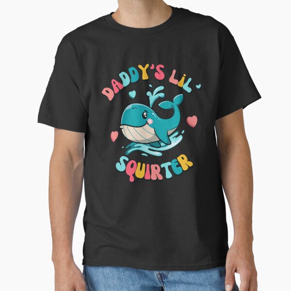 Item preview,   Daddy's Lil' Squirter  Funny Joke  Inappropriate  Raunchy  Adult Humor Hoodie Sarcastic Meme Gift Offensive designed and sold by MotivaChic.