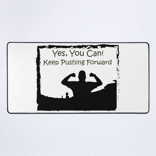 Item preview, Yes, You Can! Keep Pushing Forward - Motivational Fitness Quote designed and sold by World-Shop25.