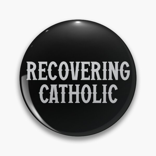 Item preview, Recovering Catholic designed and sold by Scaryzz.