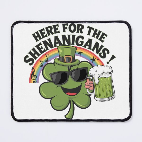Item preview, Irish St Patricks day Ireland - "Here For The Shenanigans' St. Patrick's Day " designed and sold by stickercuffs.
