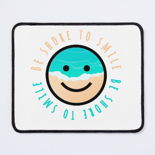 Item preview, Be Shore to Smile designed and sold by PawsitivityHG.