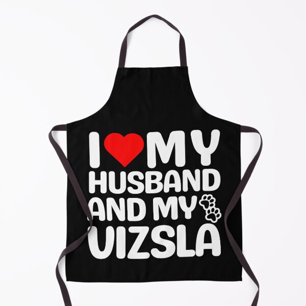Item preview, I Love My Husband And My Vizsla designed and sold by TheAnimalZ00.