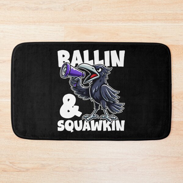 Item preview, SQUAWKIN AND BALLIN - FOOTBALL RAVENS GIFT designed and sold by KEF Custom.
