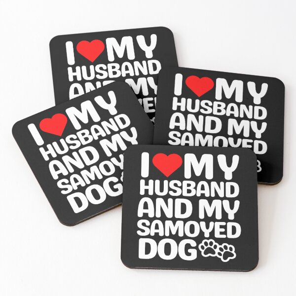 Item preview, Love My Husband And My Samoyed Dog designed and sold by TheAnimalZ00.