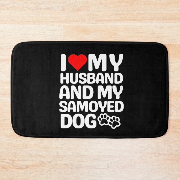Item preview, Love My Husband And My Samoyed Dog designed and sold by TheAnimalZ00.