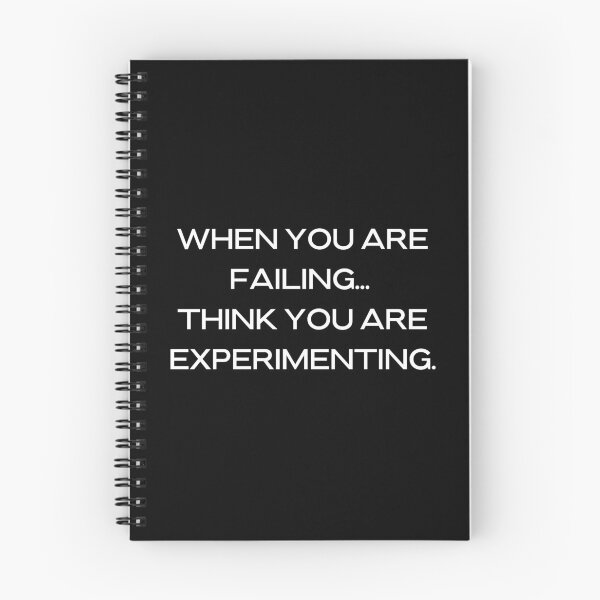 Item preview, When you are failing...  think you are experimenting designed and sold by CrazyBYT.