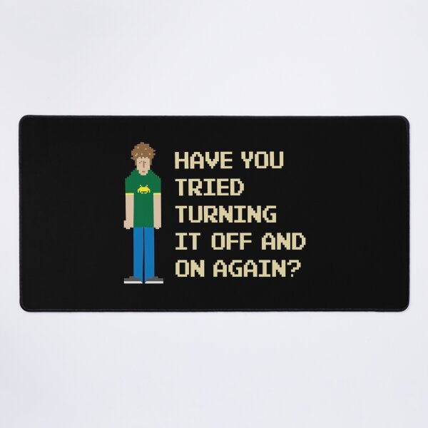 Aperçu de l'œuvre Avez-vous essayé de l’éteindre et de le rallumer ? – Funny IT Crowd Geek. créée et vendue par GeeksUnique.