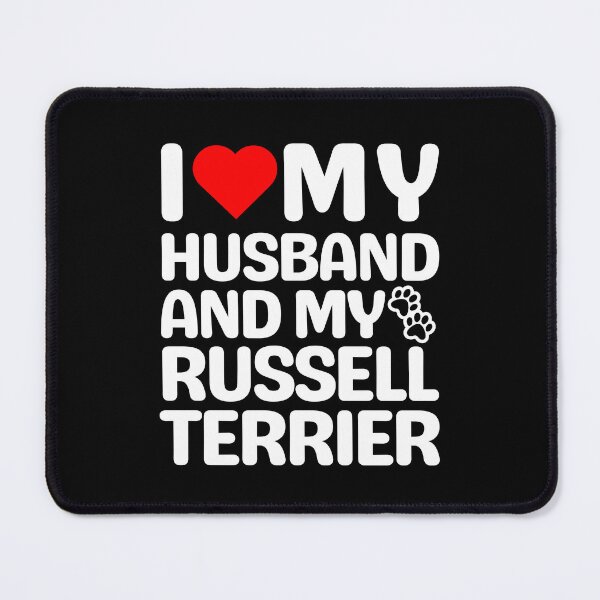 Item preview, I Love My Husband And My Russell Terrier designed and sold by TheAnimalZ00.