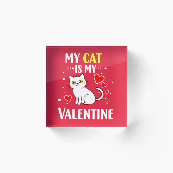 Item preview, My Cat is My Valentine cute design designed and sold by Dollycat Industries.