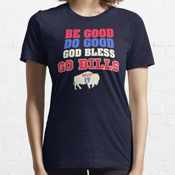 Item preview, Josh Allen:be good do good god bless go bills designed and sold by RobertSportwear.