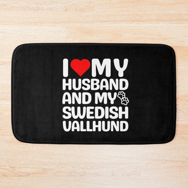 Item preview, I Love My Husband And My Swedish Vallhund designed and sold by TheAnimalZ00.