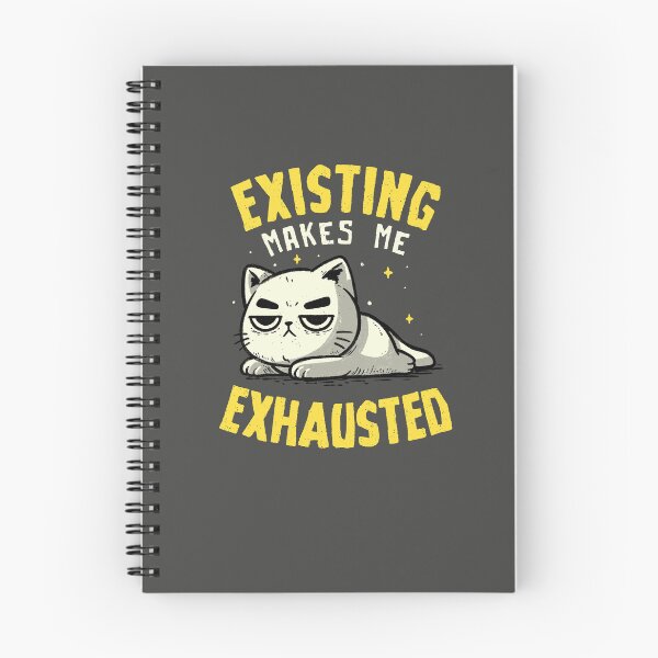 Item preview, Existing Makes Me Exhausted Funny Lazy Cat  designed and sold by koalateess.
