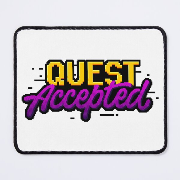 Item preview, QUEST Accepted designed and sold by LettersCraft.