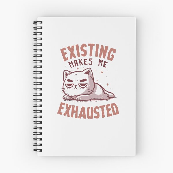 Item preview, Existing Makes Me Exhausted Funny Lazy Cat  designed and sold by koalateess.