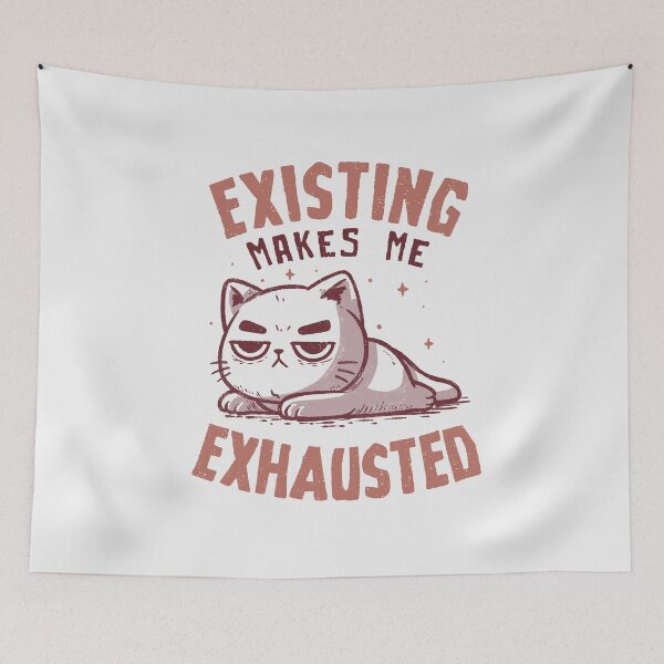 Item preview, Existing Makes Me Exhausted Funny Lazy Cat  designed and sold by koalateess.