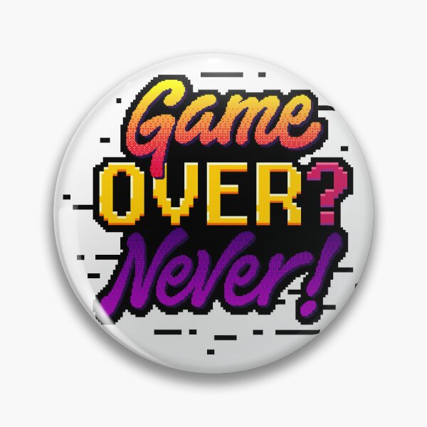 Aperçu de l'œuvre Game OVER ? Jamais ! créée et vendue par LettersCraft.