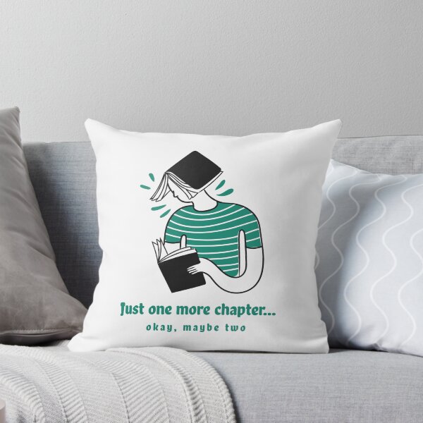 Item preview, Just one more chapter... okay, maybe two designed and sold by nomadwanderer.